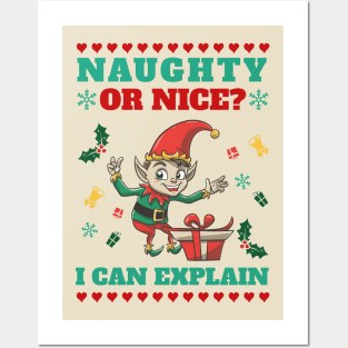 Naughty or nice? I can explain mr Elf Posters and Art